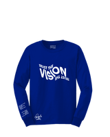 Trust The Vision Long Sleeve